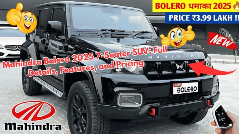 Mahindra Bolero 2025 7-Seater SUV Full Details, Features, and Pricing
