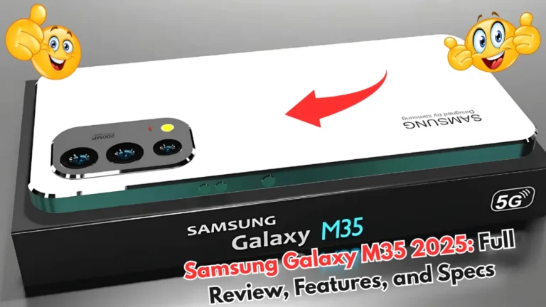Samsung Galaxy M35 2025 Full Review, Features, and Specs