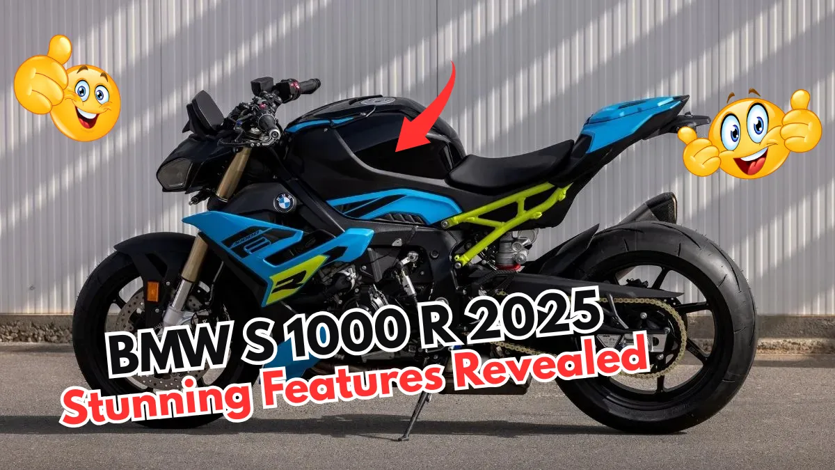 BMW S 1000 R 2025 India Launch – Price, Features, Top Speed Unveiled