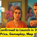 GTA 6 Confirmed to Launch in 2026 Price, Gameplay, Map